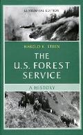 U S Forest Service A History