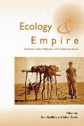 Ecology and Empire: Environmental History of Settler Societies