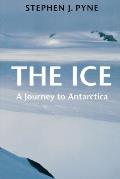 Ice A Journey To Antarctica