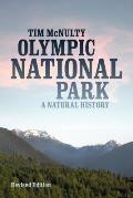 Olympic National Park A Natural History Revised Edition