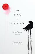 Tao of Raven An Alaska Native Memoir