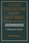 Latin American Land Reforms: A Retrospective Analysis
