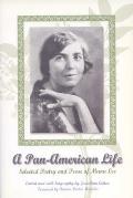 A Pan-American Life: Selected Poetry and Prose of Muna Lee