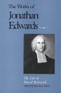 The Works of Jonathan Edwards, Vol. 7: Volume 7: The Life of David Brainerd