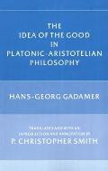 Idea of the Good in Platonic Aristotelian Philosophy