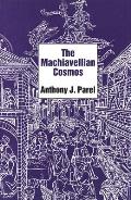 Machiavellian Cosmos