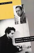 Arendt Camus & Modern Rebellion