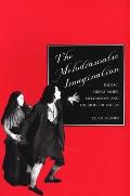 The Melodramatic Imagination: Balzac, Henry James, Melodrama, and the Mode of Excess