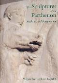 The Sculptures of the Parthenon: Aesthetics and Interpretation