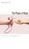 The Power of Hope: A Doctor`s Perspective