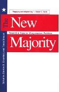 New Majority: Toward a Popular Progressive Politics