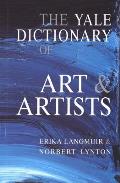 Yale Dictionary Of Art & Artists