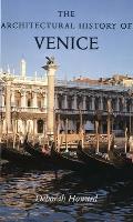Architectural History Of Venice Revised