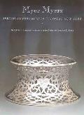 Myer Myers: Jewish Silversmith in Colonial New York