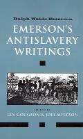 Emersons Antislavery Writings
