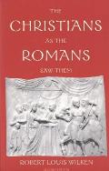 Christians As The Romans Saw Them 2nd Edition