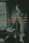 The Last Sane Man: Michael Cardew: Modern Pots, Colonialism, and the Counterculture