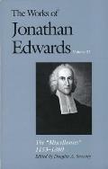The Works of Jonathan Edwards, Vol. 23: Vol. 23: The Miscellanies, 1153-1360