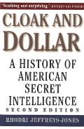 Cloak & Dollar A History of American Secret Intelligence