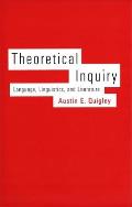 Theoretical Inquiry: Language, Linguistics, and Literature