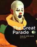 The Great Parade: Portrait of the Artist as Clown