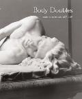 Body Doubles: Sculpture in Britain, 1877-1905