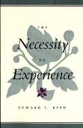 The Necessity of Experience