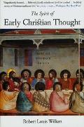 Spirit of Early Christian Thought Seeking the Face of God