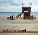 Dateline: Israel: New Photography and Video Art