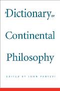 Dictionary Of Continental Philosophy
