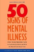 50 Signs Of Mental Illness A Guide To Understa