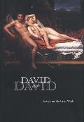 David After David: Essays on the Later Work
