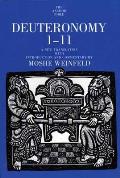 Deuteronomy 1-11: A New Translation with Introduction and Commentary