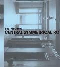 Paul McCarthy: Central Symmetrical Rotation Movement: Three Installations, Two Films