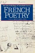 Yale Anthology of Twentieth Century French Poetry