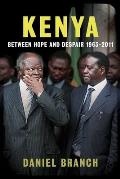 Kenya Between Hope & Despair 1963 2010