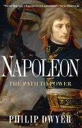 Napoleon The Path To Power