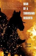 War of a Thousand Deserts: Indian Raids and the U.S.-Mexican War