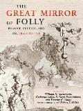 The Great Mirror of Folly: Finance, Culture, and the Crash of 1720