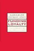 Funding Loyalty The Economics of the Communist Party