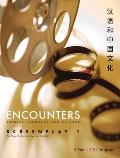 Encounters Chinese Language & Culture Screenplay 1