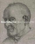 Gray Collection: Seven Centuries of Art