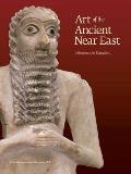 Art of the Ancient Near East: Art of the Ancient Near East [With CDROM and 2 Posters]
