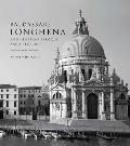 Baldassare Longhena and Venetian Baroque Architecture