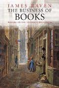 The Business of Books: Booksellers and the English Book Trade