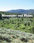 Mountains and Plains: The Ecology of Wyoming Landscapes
