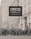 Circus & the City New York 1793 2010