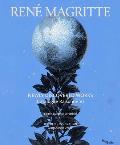 Ren? Magritte: Newly Discovered Works: Catalogue Raisonn? Volume VI: Oil Paintings, Gouaches, Drawings