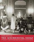 The Mechanical Smile: Modernism and the First Fashion Shows in France and America, 1900-1929
