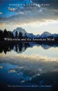 Wilderness & The American Mind 5th Edition